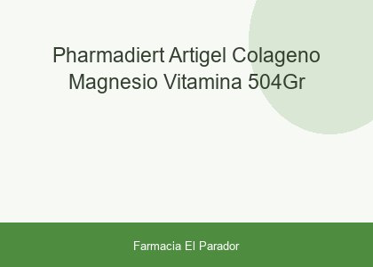 Pharmadiert Artigel Colágeno Magnesio Vitamina 504gr