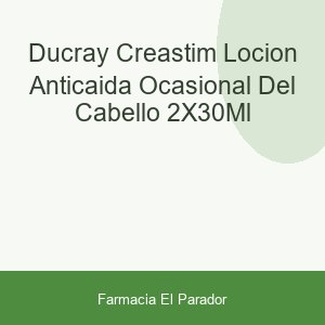 Ducray Creastim Loción Anticaída Ocasional del Cabello  2x30ml