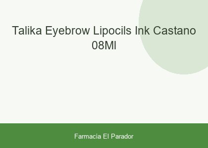 Talika Eyebrow Lipocils ink Castaño 0,8ml