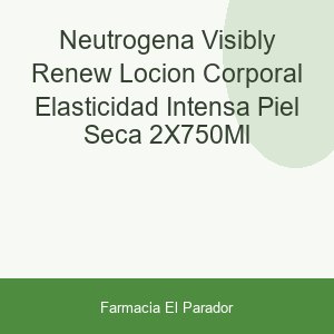Neutrogena Visibly Renew Loción Corporal Elasticidad Intensa Piel Seca 2x750ml