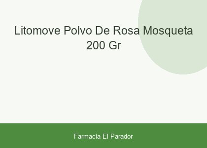 Litomove Polvo de Rosa Mosqueta 200 gr