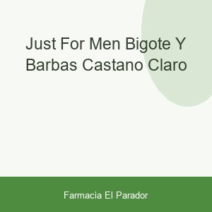 Just For Men Bigote y Barbas Castaño Claro