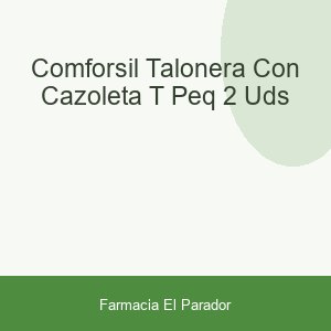 Comforsil Talonera con Cazoleta T-peq 2 Uds
