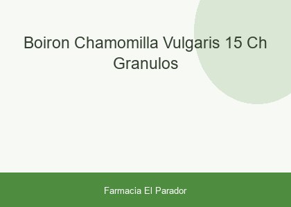 Boiron Chamomilla Vulgaris 15 Ch Granulos