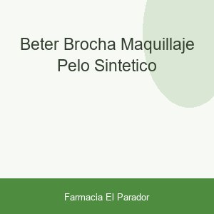 Beter Brocha Maquillaje Pelo Sintético