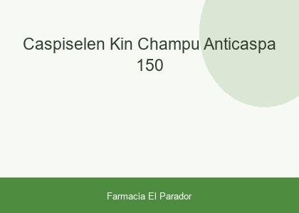 Caspiselen Kin Champu Anticaspa 150