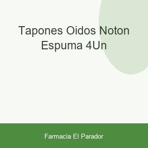 Tapones Oidos Noton Espuma 4un