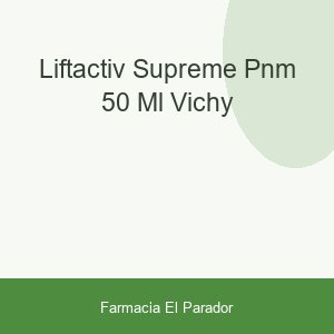 LIFTACTIV SUPREME PNM 50 ML VICHY