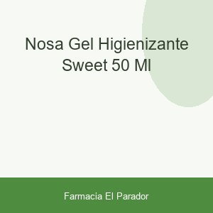 Nosa Gel Higienizante Sweet 50 ml