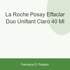 La Roche Posay Effaclar Duo (+) Unifiant Claro 40 ml