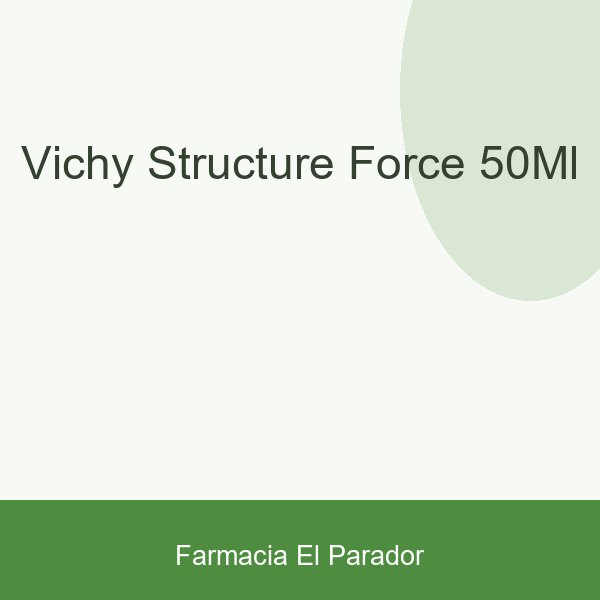 Vichy Structure Force 50ml