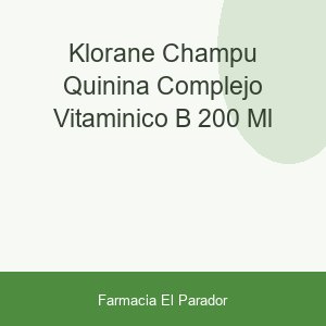 Klorane Champu Quinina Complejo Vitaminico B 200 Ml
