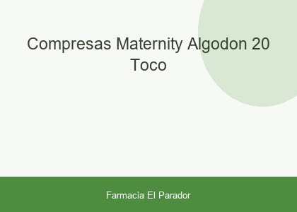 Compresas Maternity Algodon 20 Toco