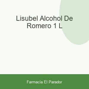 Lisubel Alcohol de Romero 1 L