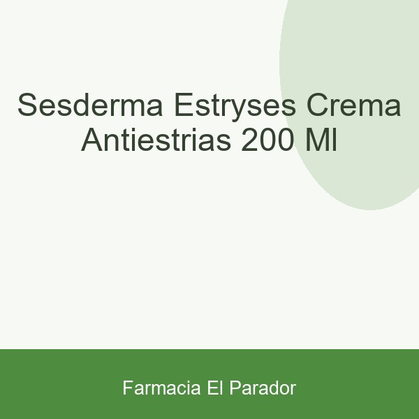 Sesderma Estryses Crema Antiestrías 200 ml